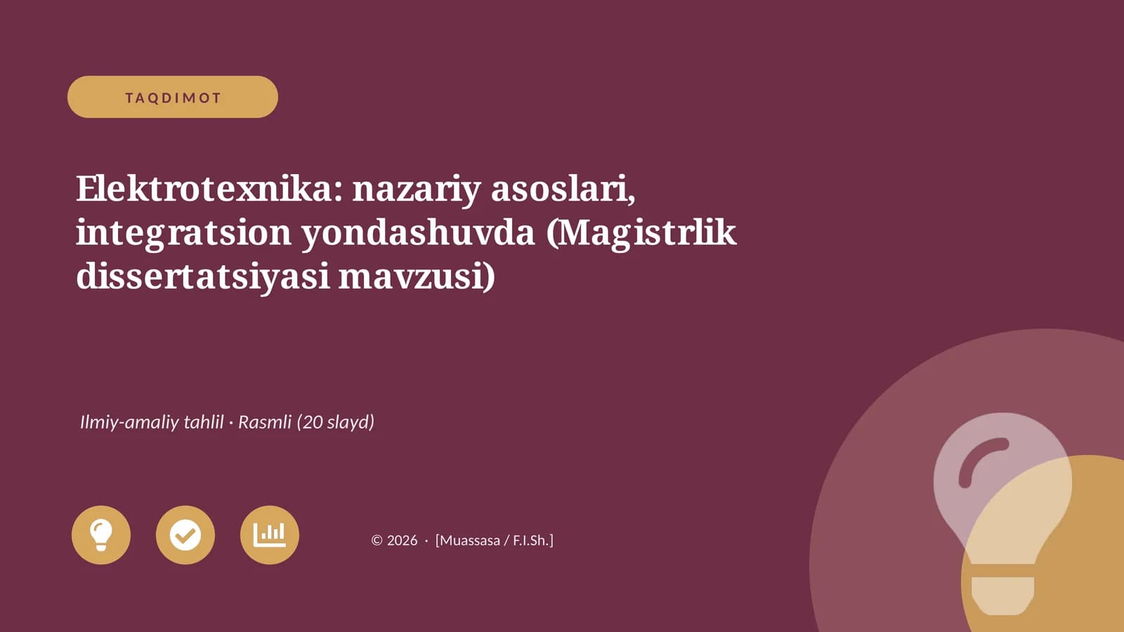 Elektrotexnika: nazariy asoslari, integratsion yondashuvda (Magistrlik dissertatsiyasi mavzusi)