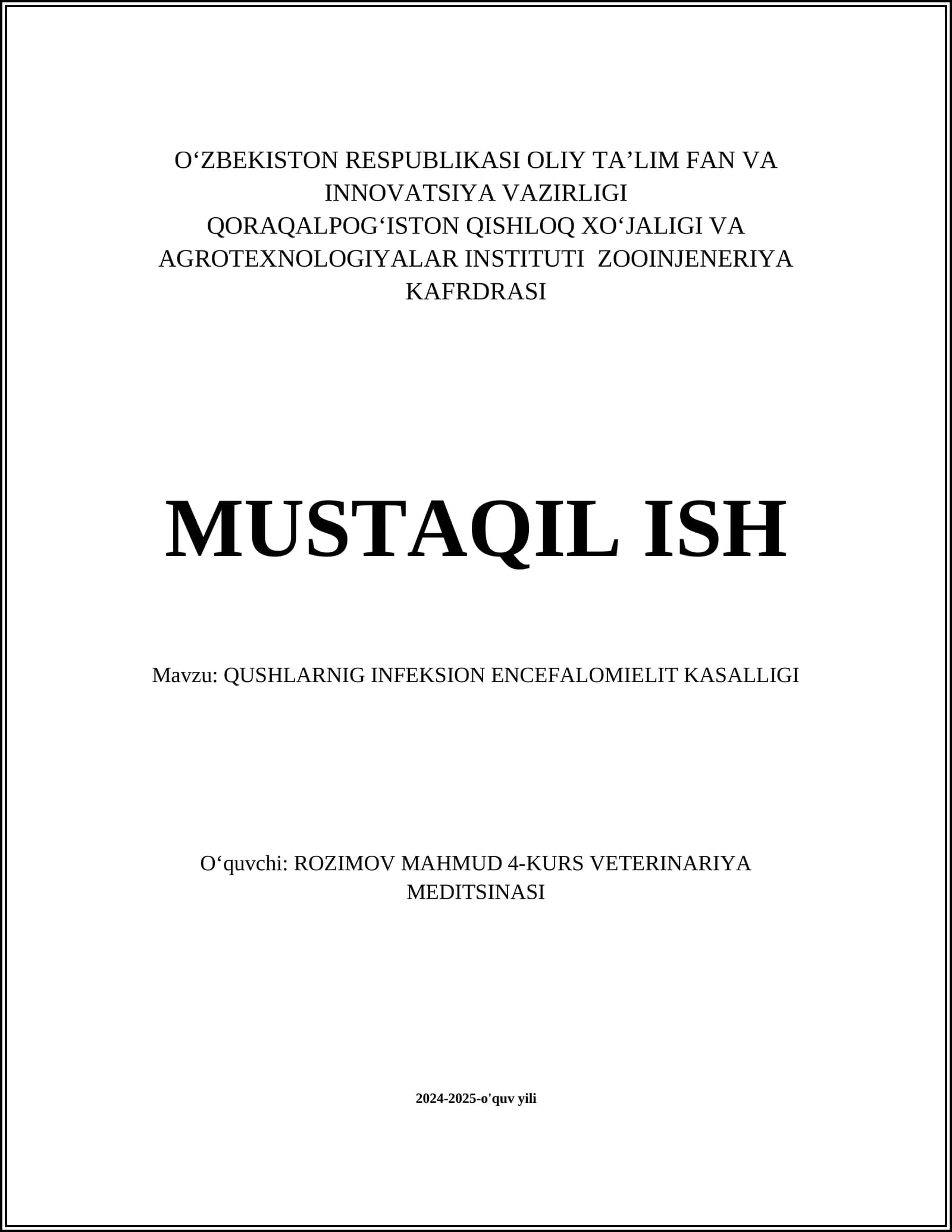 QUSHLARNIG INFEKSION ENCEFALOMIELIT KASALLIGI