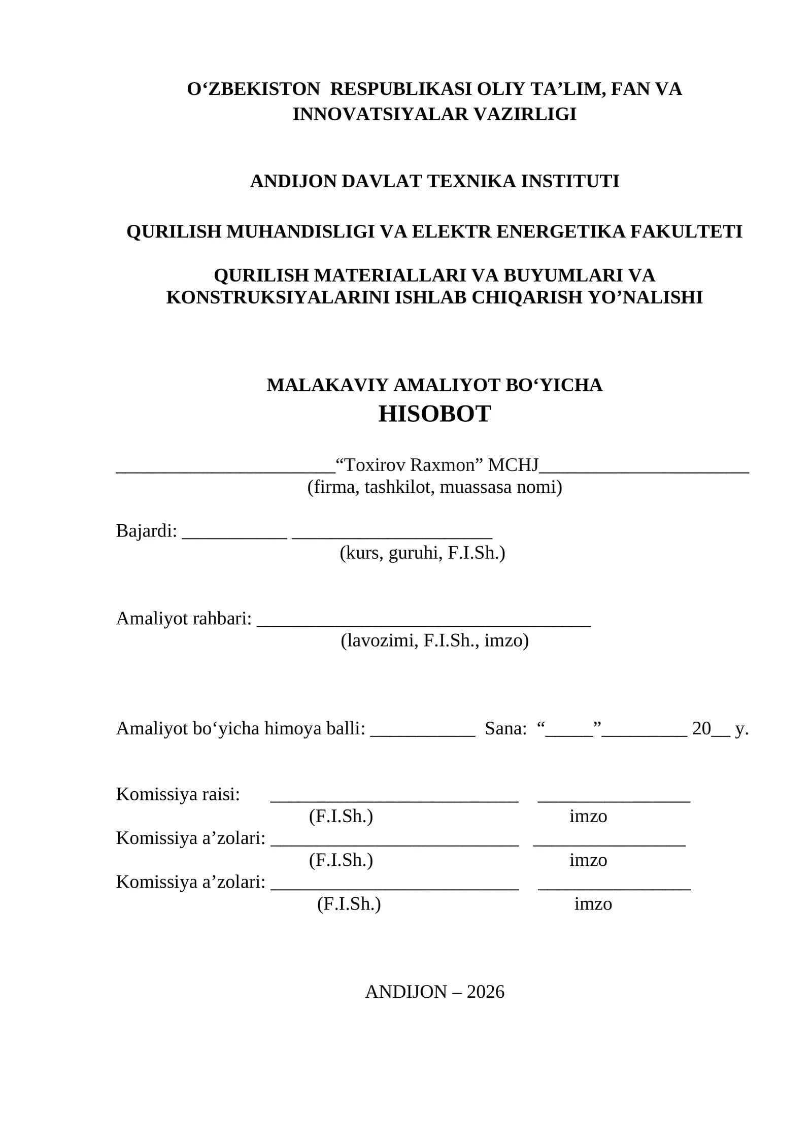 “Toxirov Raxmon” MCHJ Gisht ishlab chiqaradi.  Amaliyot hisoboti