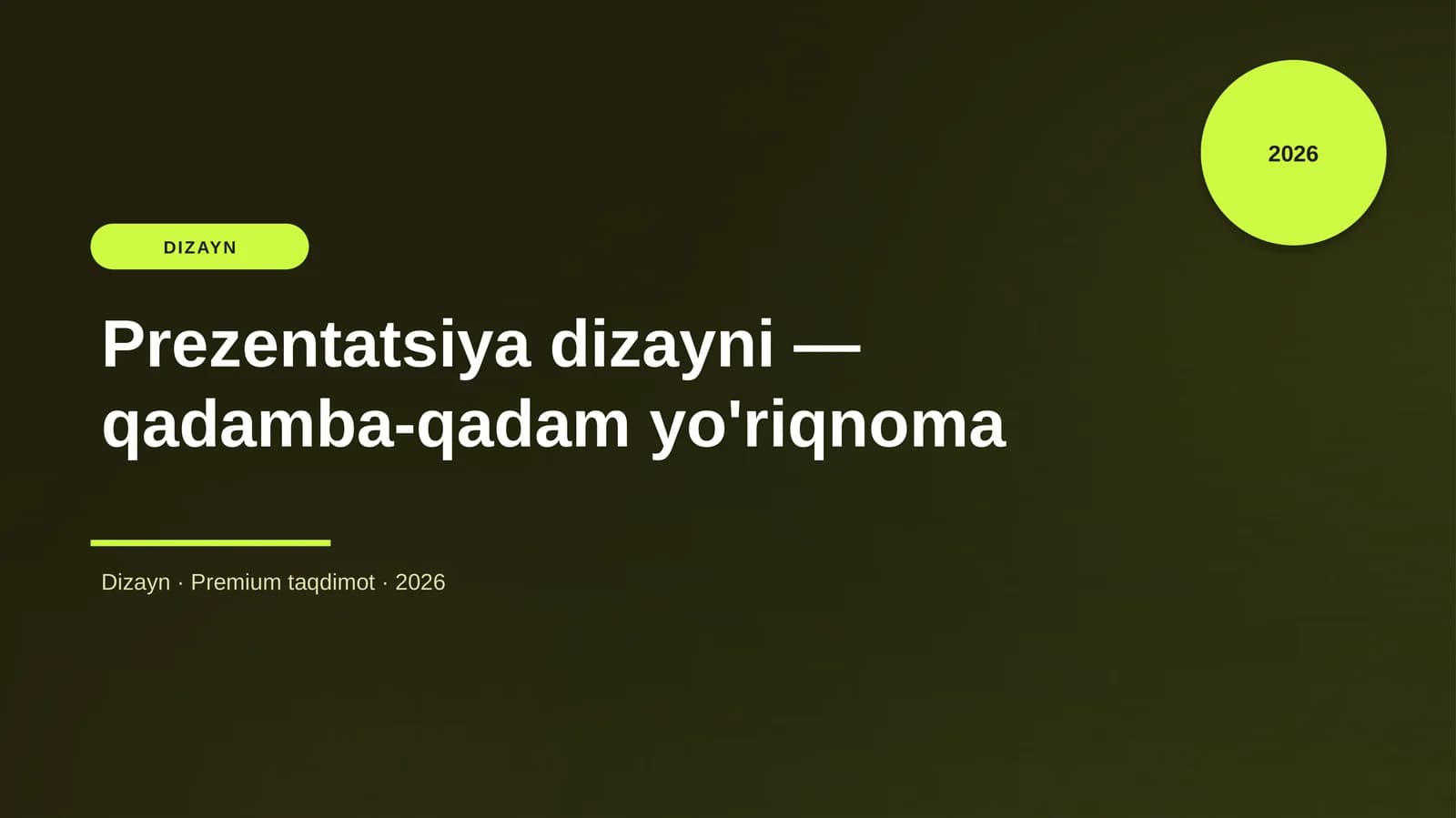 Prezentatsiya dizayni - qadamba-qadam yo'riqnoma