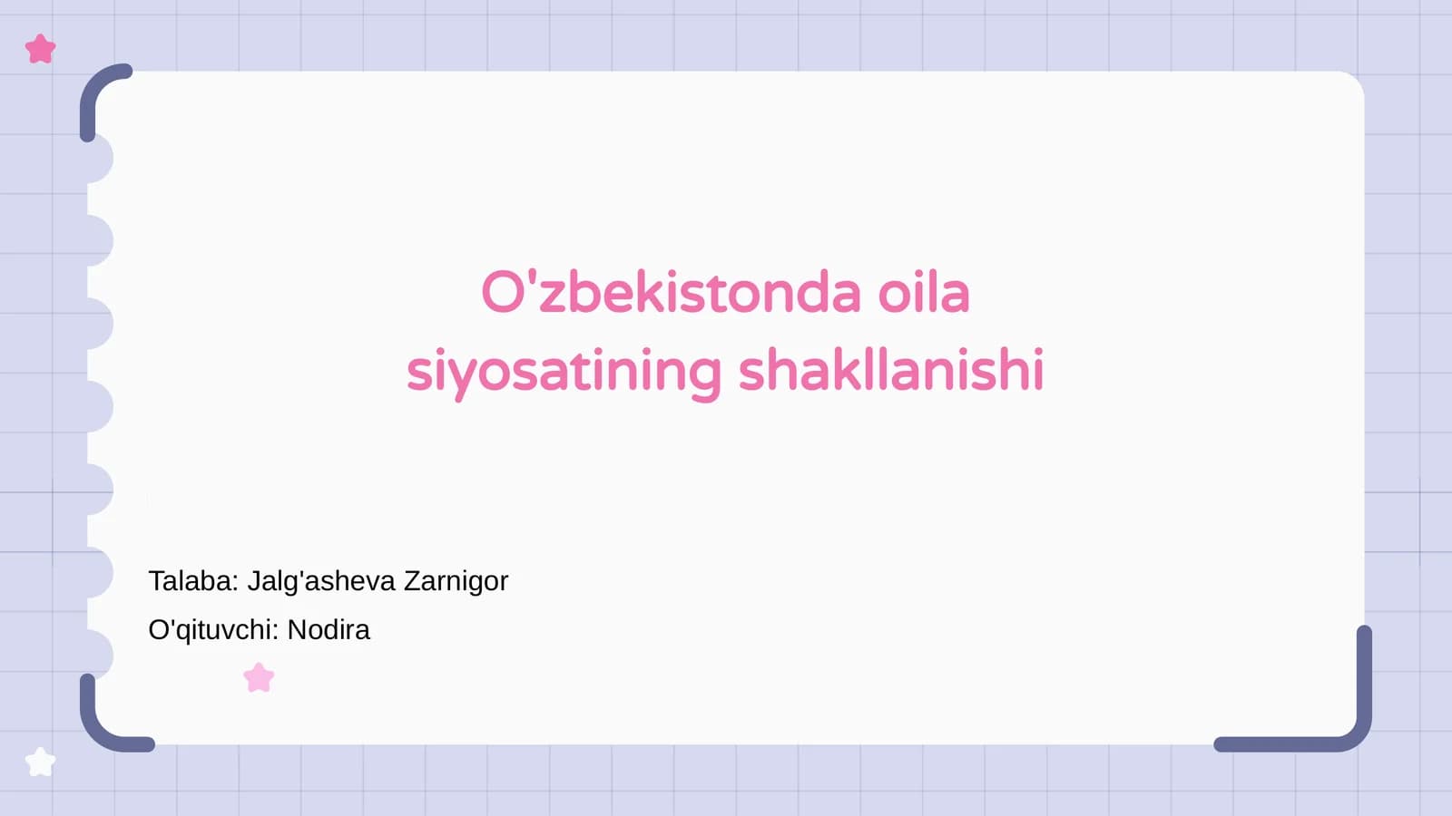 O'zbekistonda oila siyosatining shakllanishi