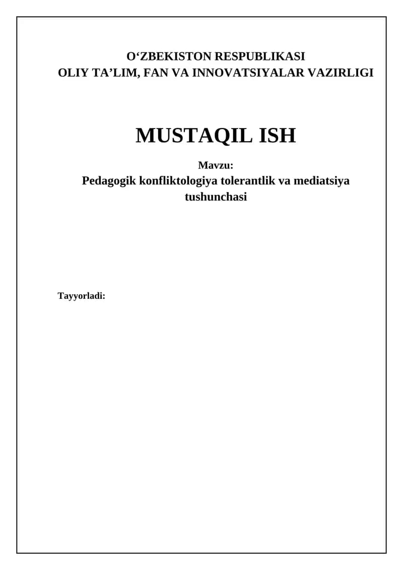 Pedagogik konfliktologiya, tolerantlik va mediatorlik