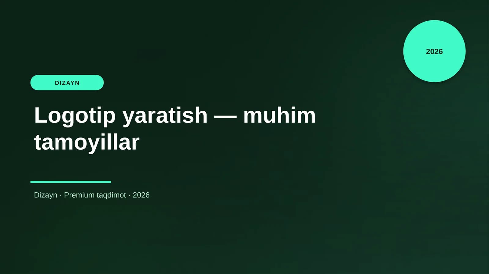 Mavzu: Logotip yaratish - muhim tamoyillar