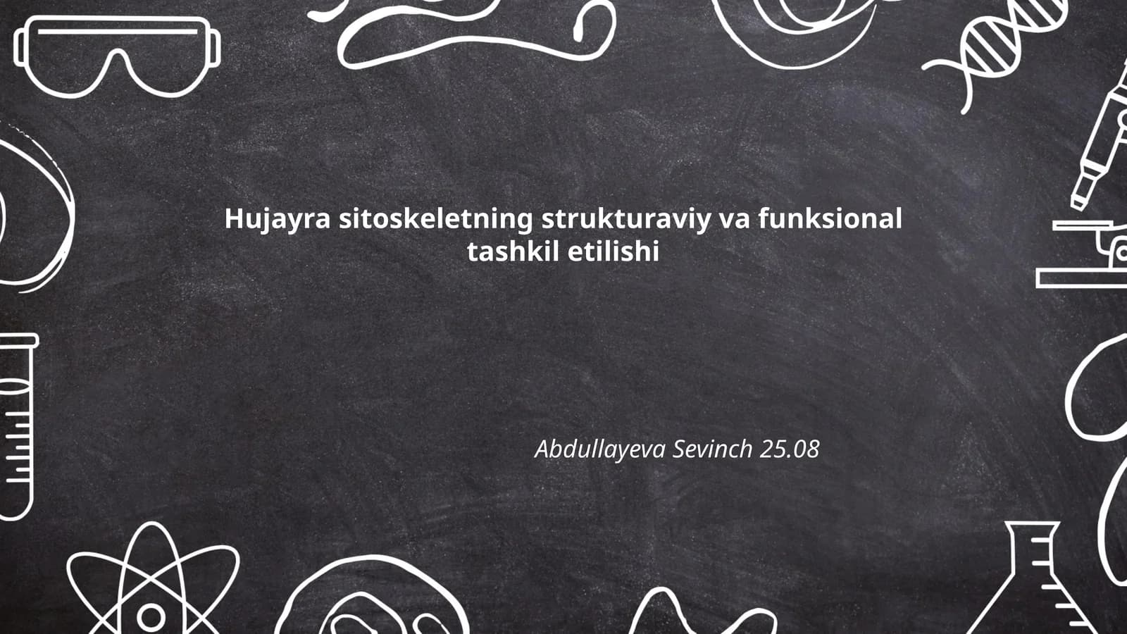 Hujayra sitoskeletning strukturaviy va funksional tashkil etilishi