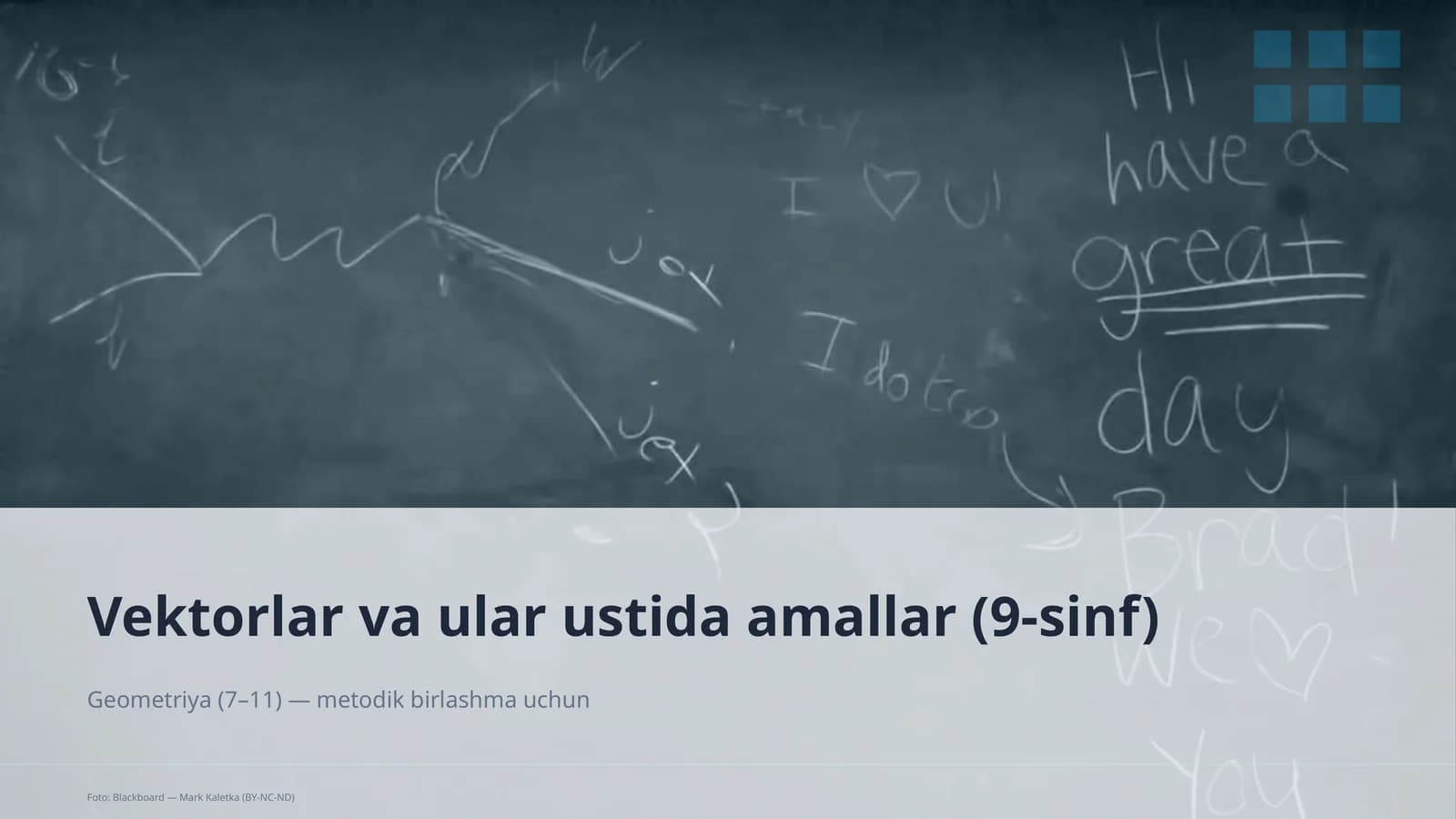 Vektorlar va ular ustida amallar (9-sinf)