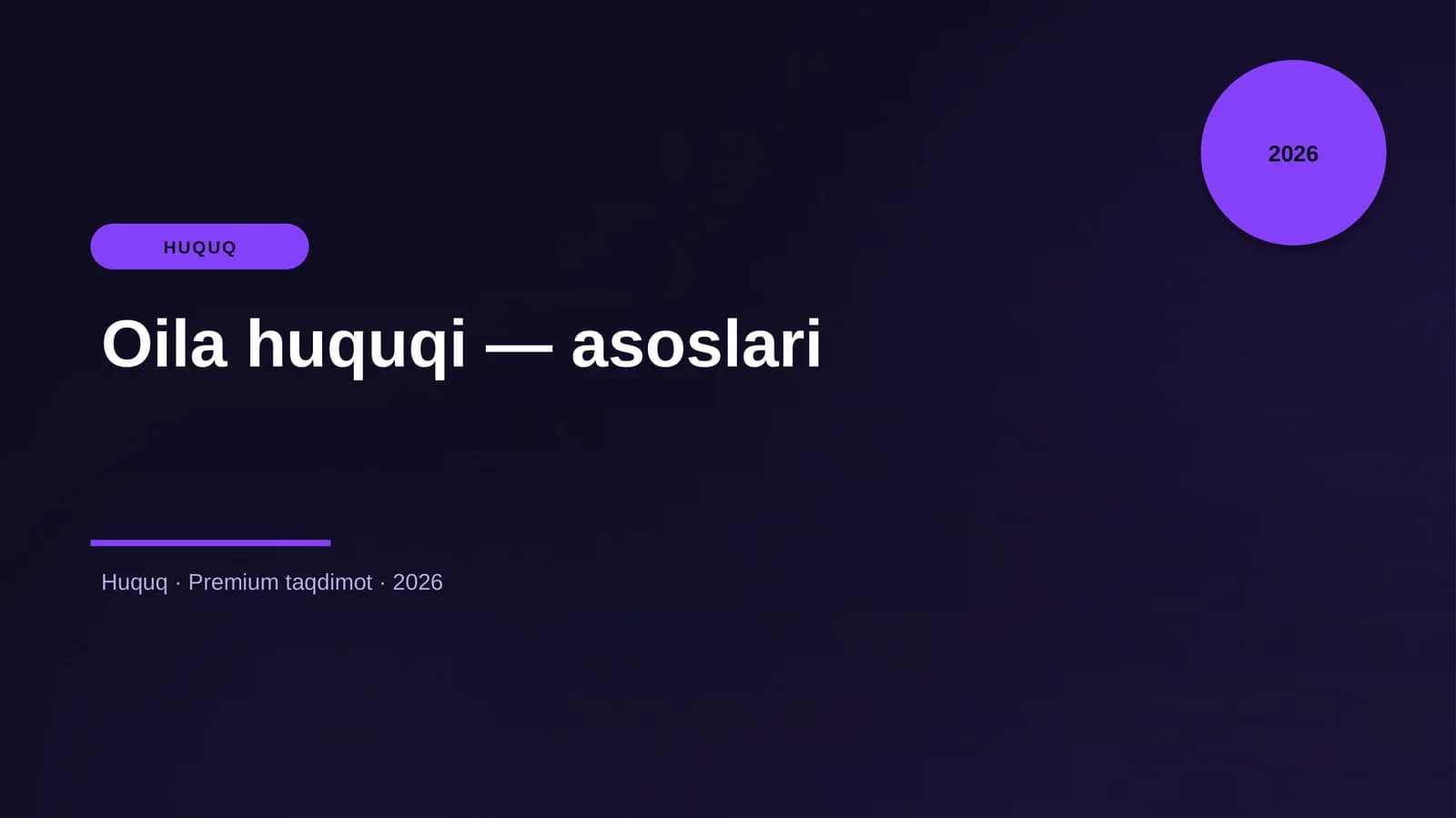 Oila huquqi — asoslari