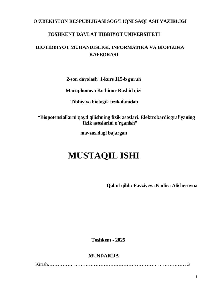 Biopotensiallarni qayd qilishning fizik asoslari. Elektrokardiografiyaning fizik asoslarini o’rganish