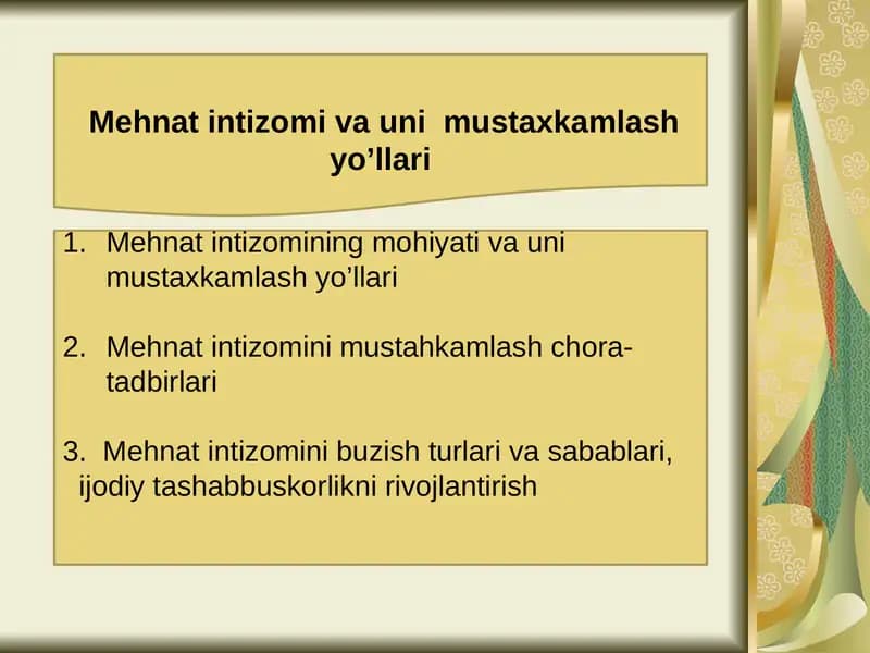 Mehnat intizomi va unimustaxkamlash yo'llari