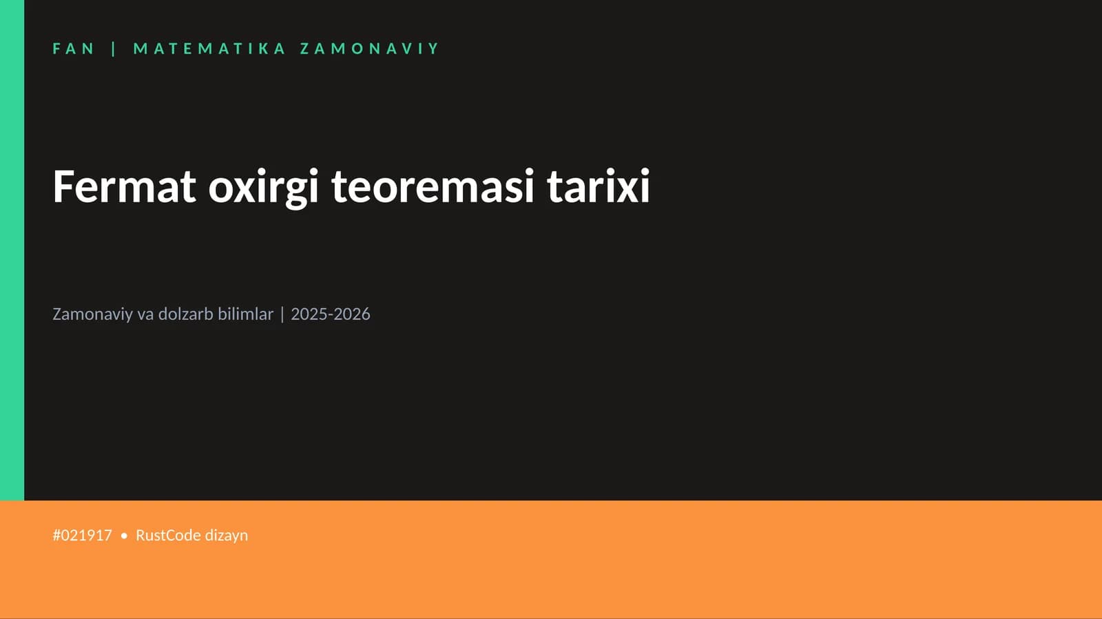 Fermat oxirgi teoremasi tarixi