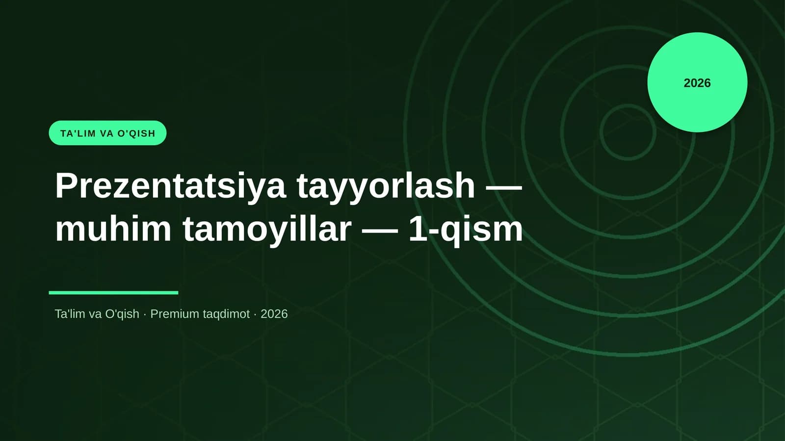 Prezentatsiya tayyorlash — muhim tamoyillar — 1-qism