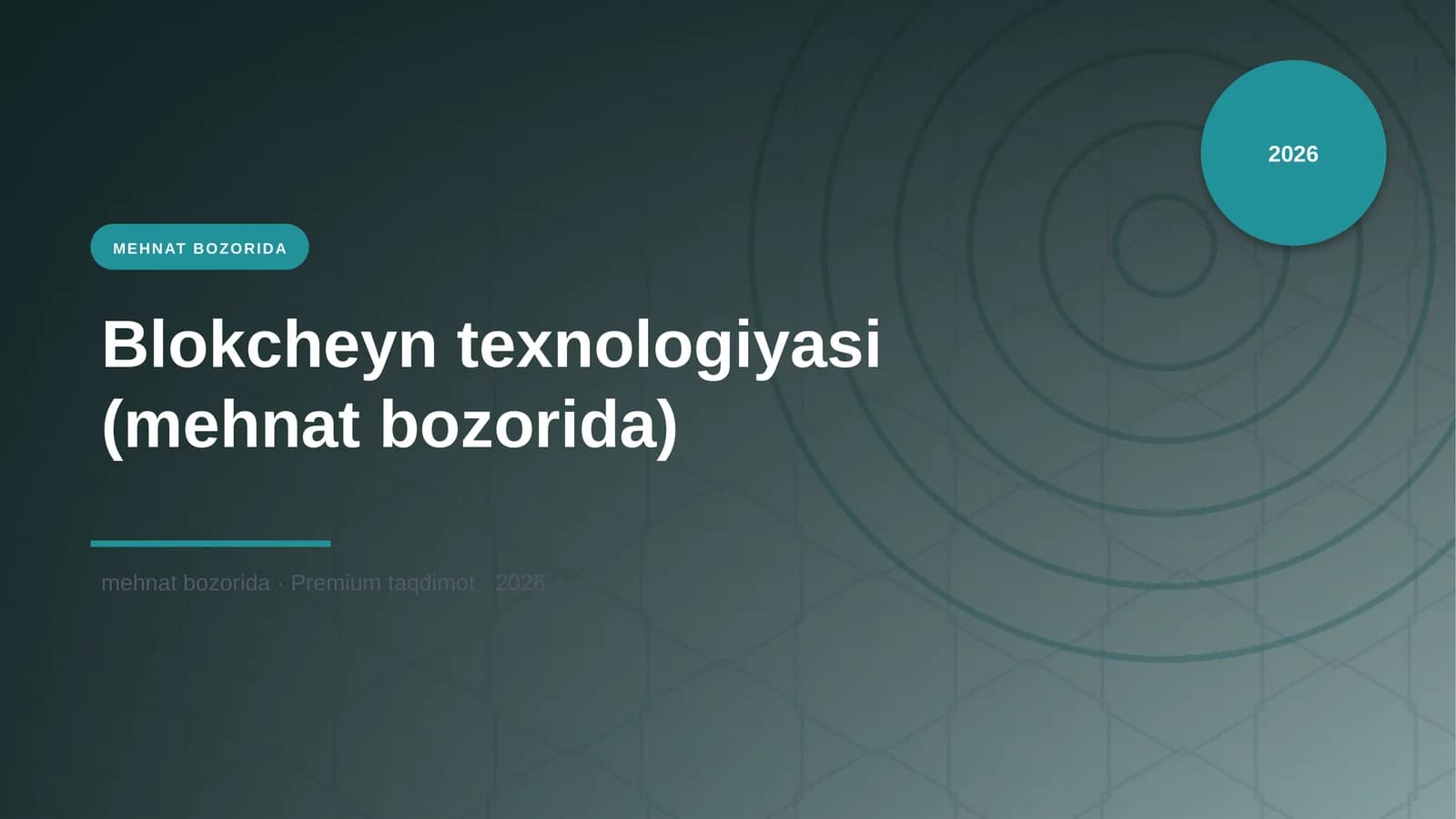 Blokcheyn texnologiyasi (mehnat bozorida)