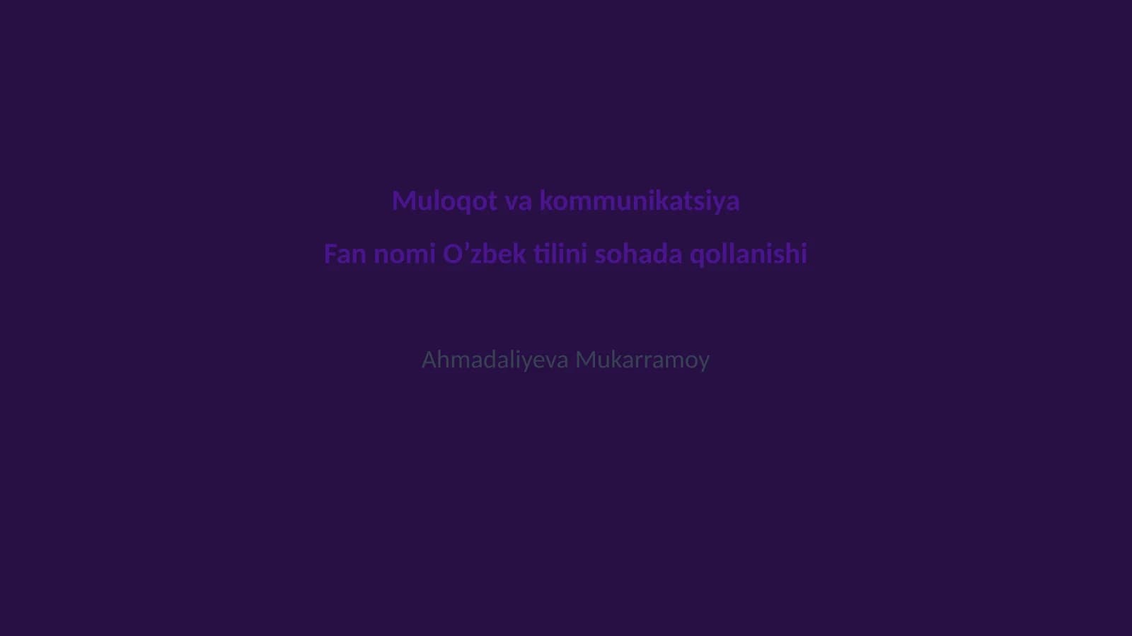 Muloqot va kommunikatsiya