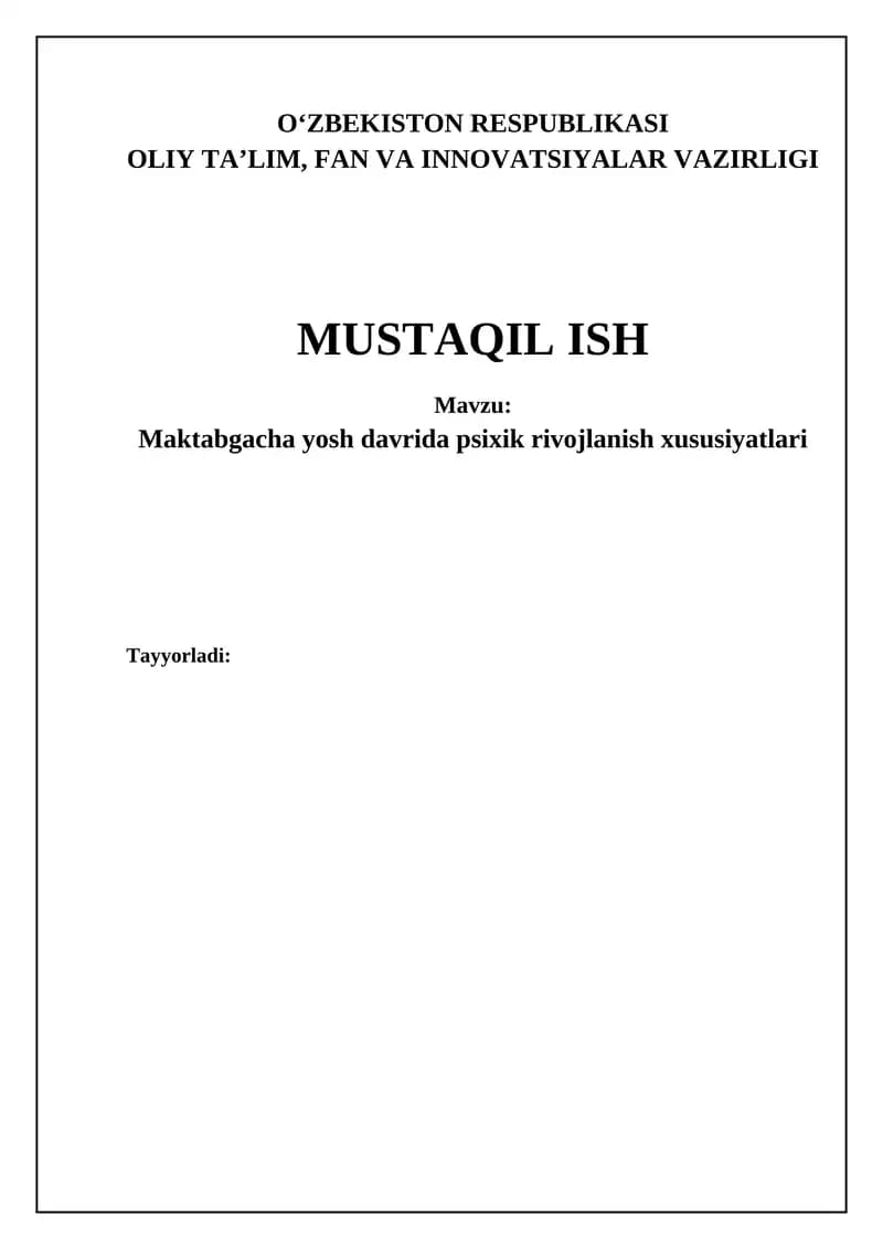 Maktabgacha yoshda kognitiv rivojlanishning asosiy xususiyatlari