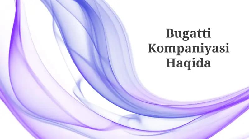 Bugatti Kompaniyasi Haqida