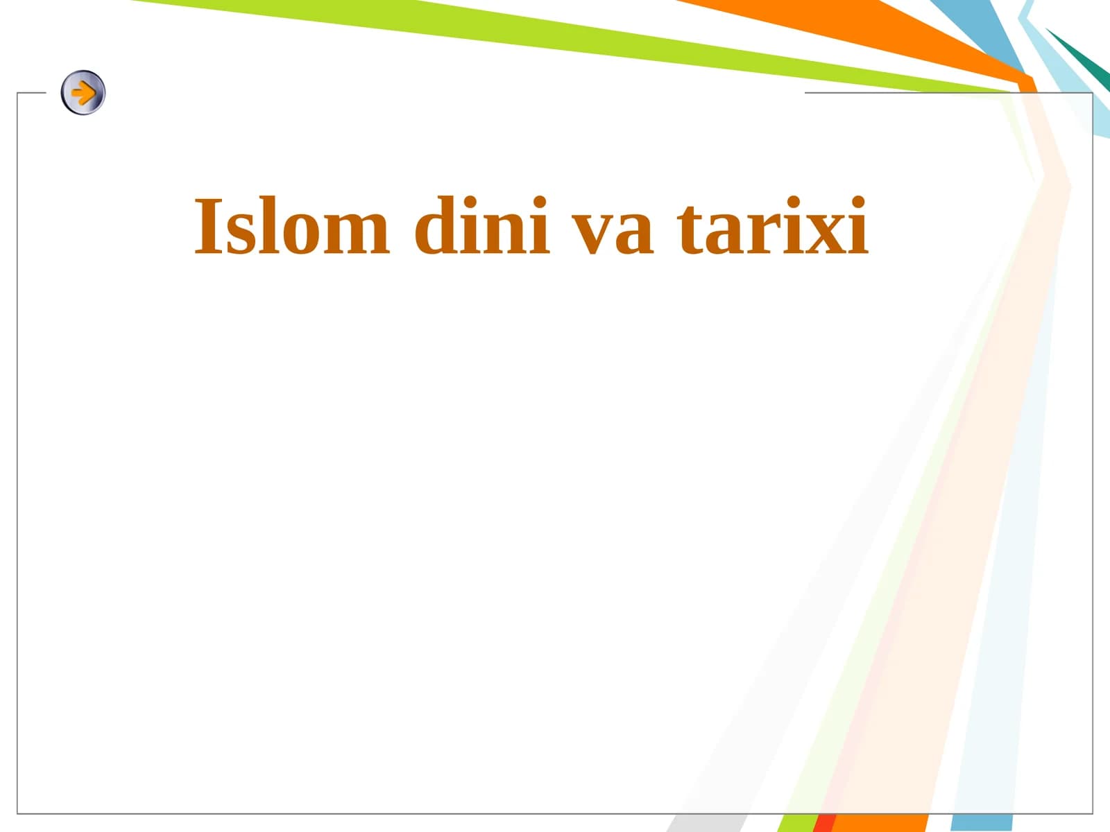 Islom dini va tarixi