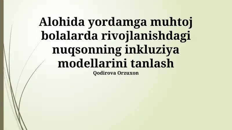 Maxsus Yordamga Muhtoj Bolalardagi Rivojlanish Buzilishlari