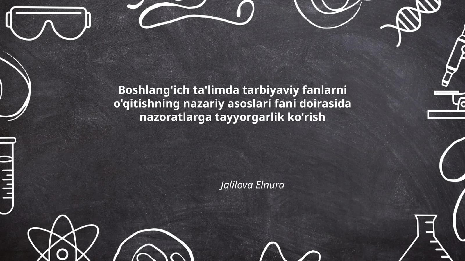 Boshlang'ich ta'limda tarbiyaviy fanlarni o'qitishning nazariy asoslari