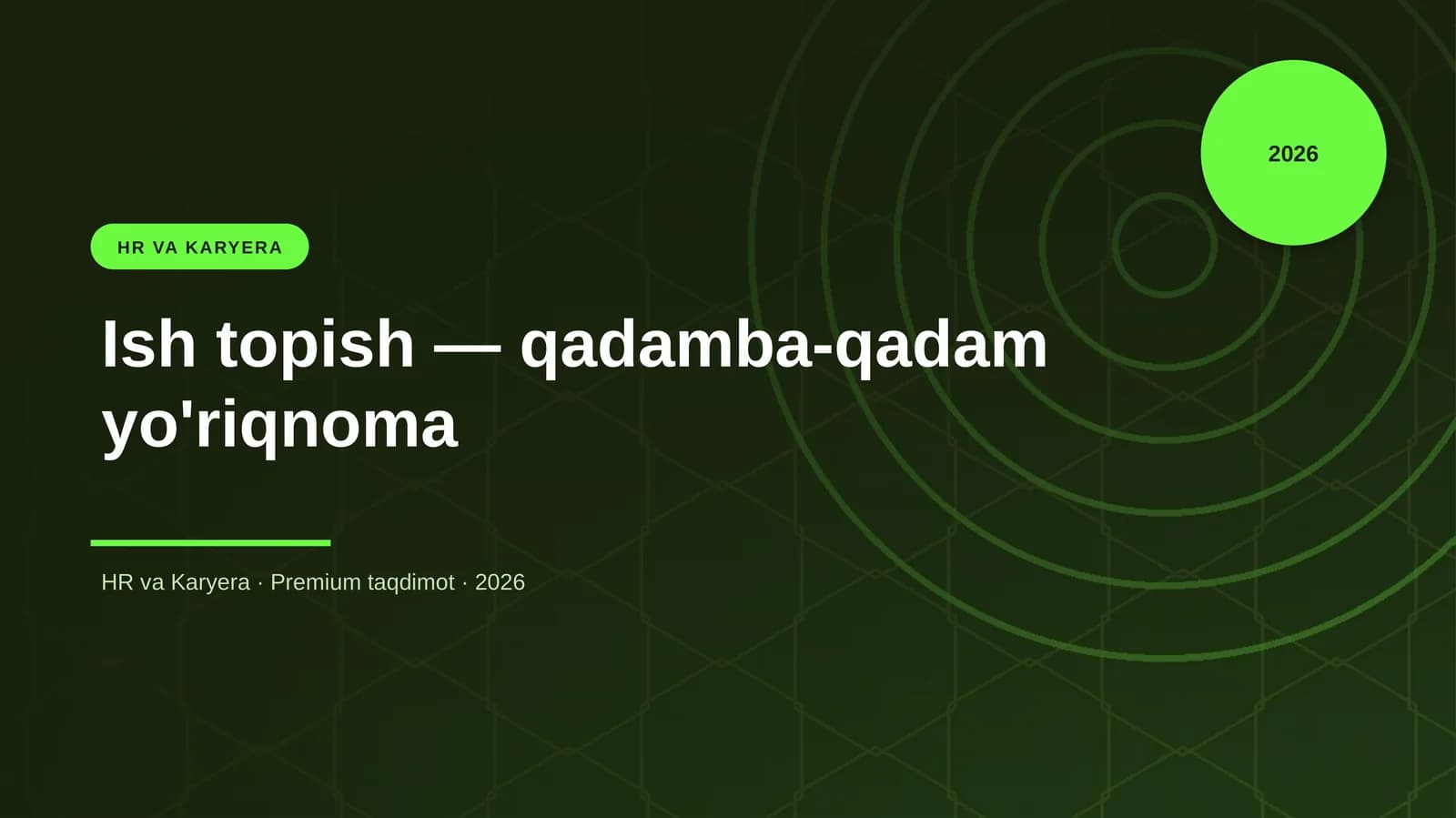 Ish topish — qadamba-qadam yo'riqnoma