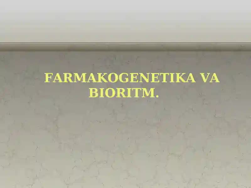 FARMAKOGENETIKAVA BIORITM
