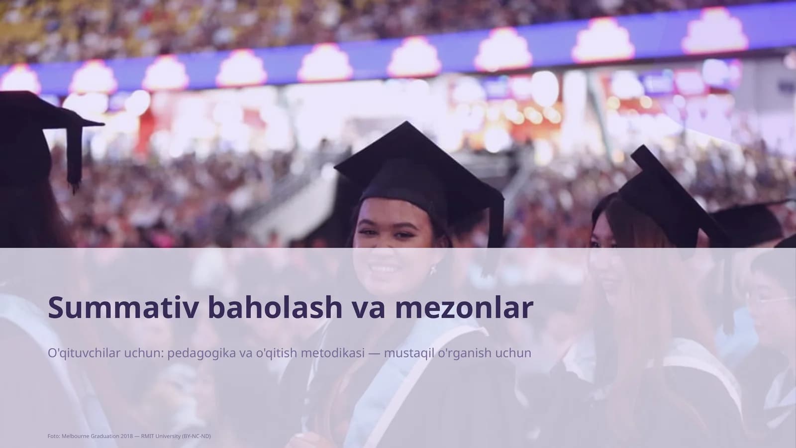 Summativ baholash va mezonlar