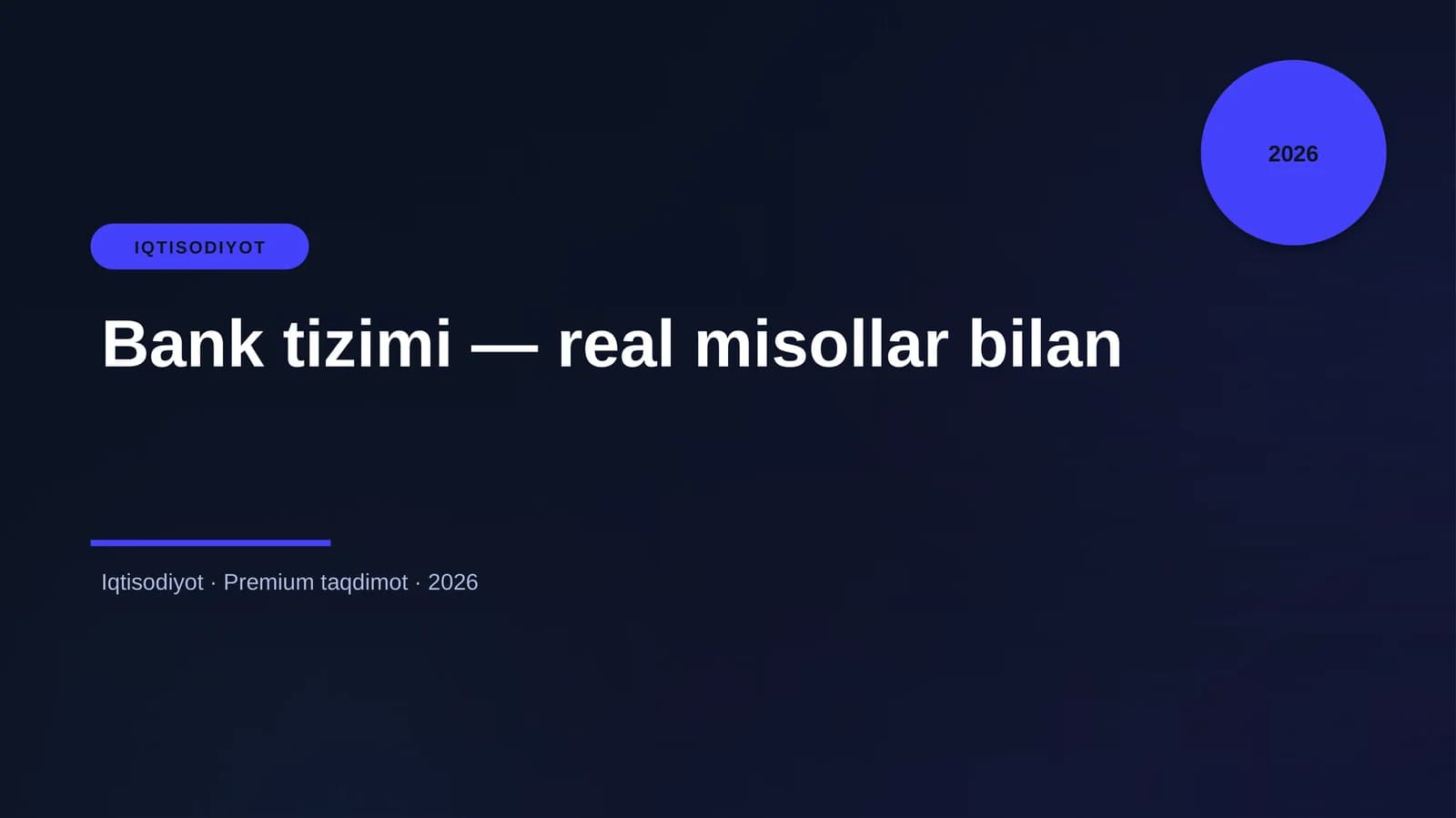 Bank tizimi — real misollar bilan