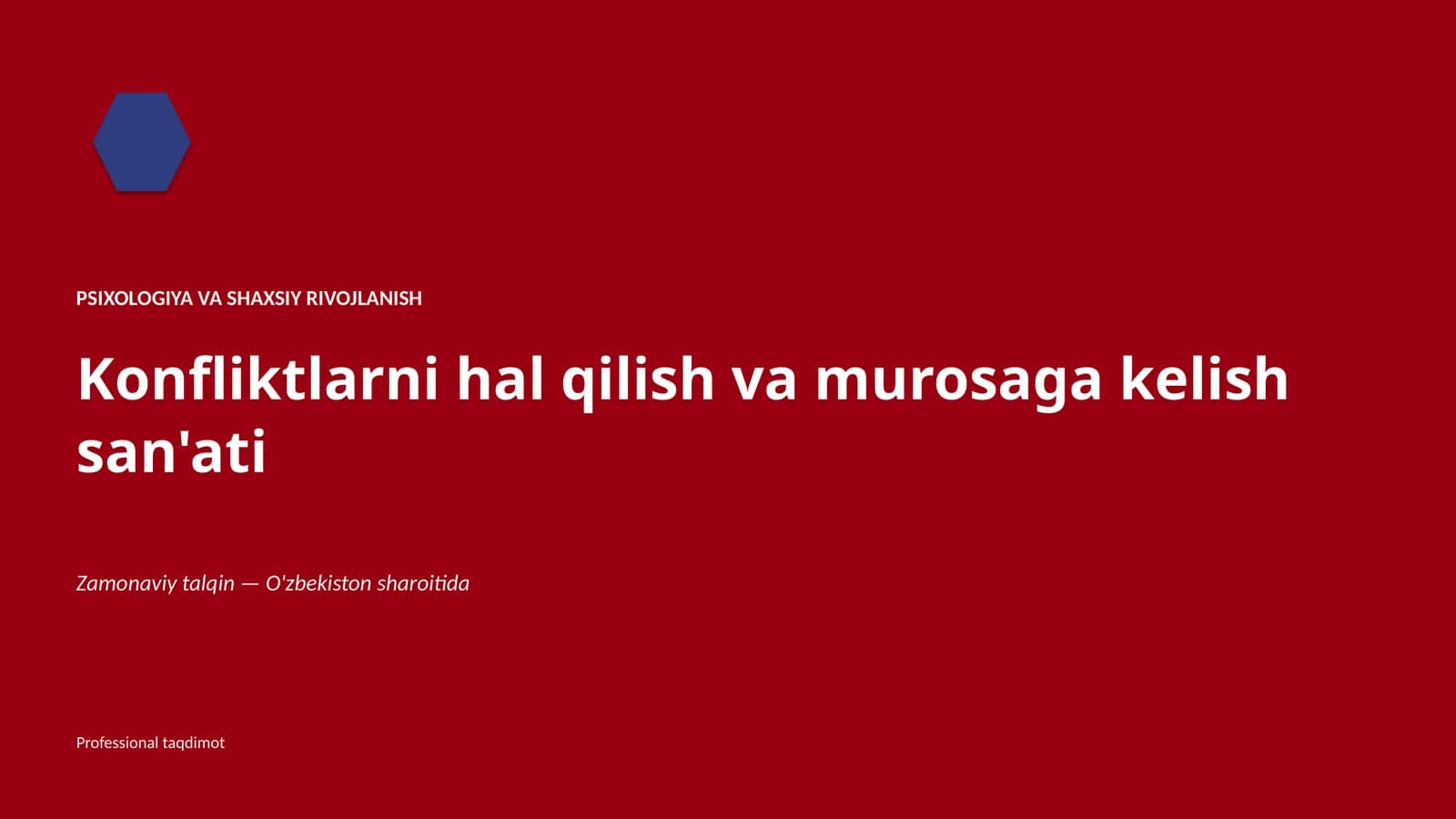 Konfliktlarni hal qilish va murosaga kelish san'ati