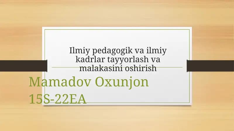 Ilmiy Pedagogik Vailmiy Kadrlar Tayyorlash va Malakasini Oshirish