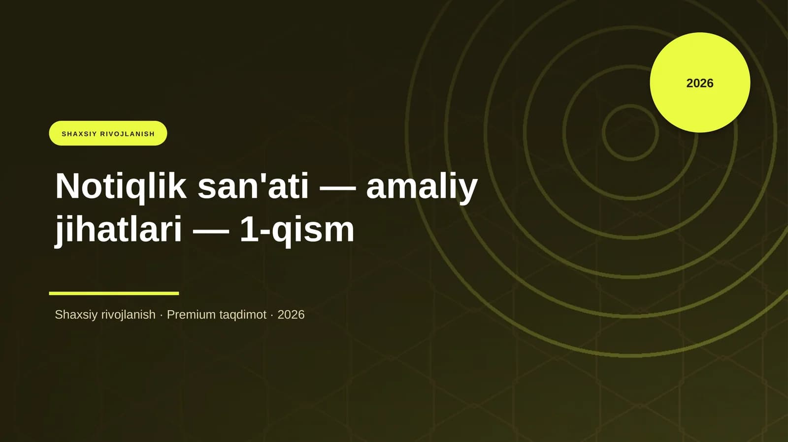 Notiqlik san'ati — amaliy jihatlari — 1-qism