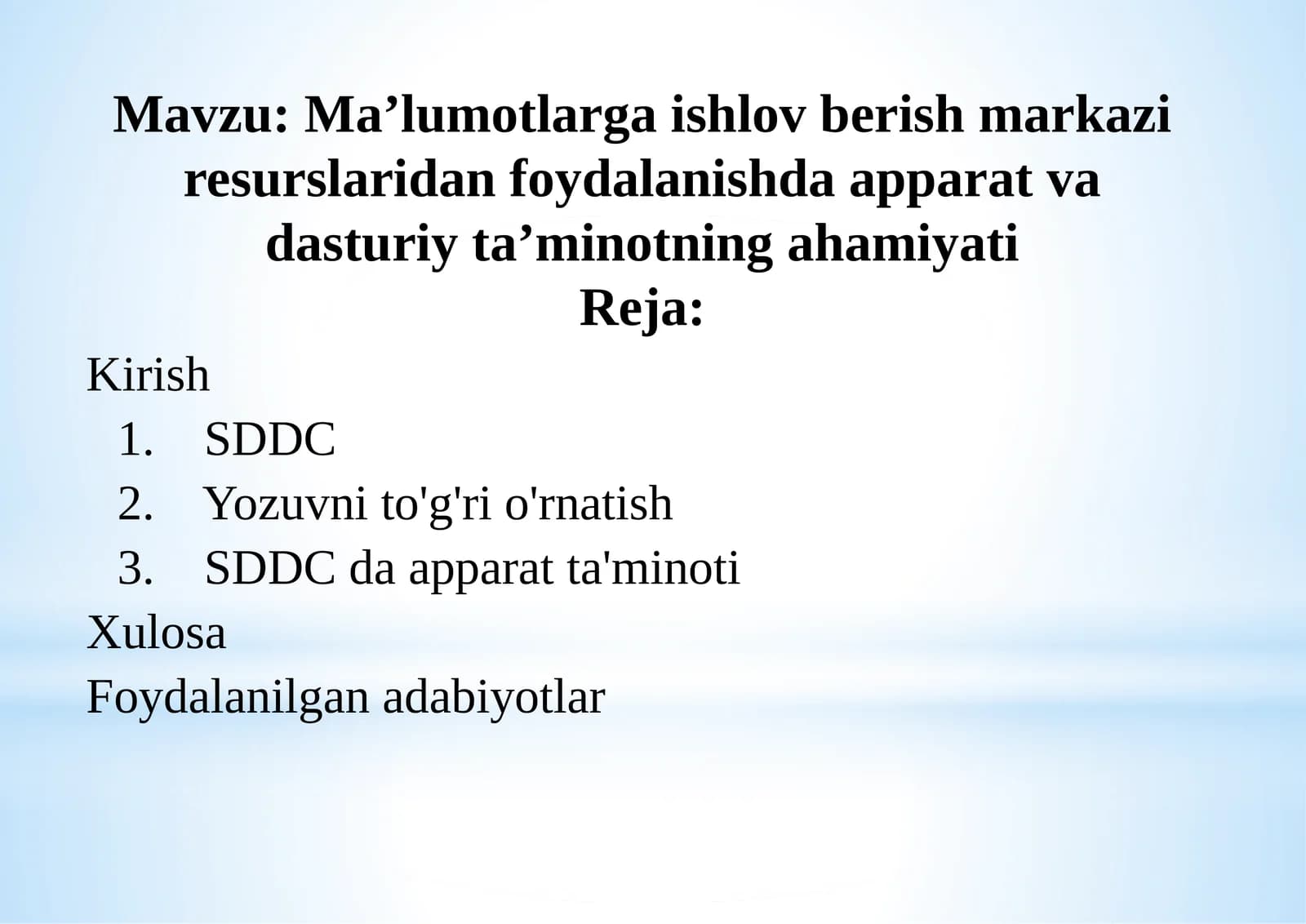 Ma’lumotlarga ishlov berish markazi resurslaridan foydalanishda apparat va dasturiy ta’minotning ahamiyati