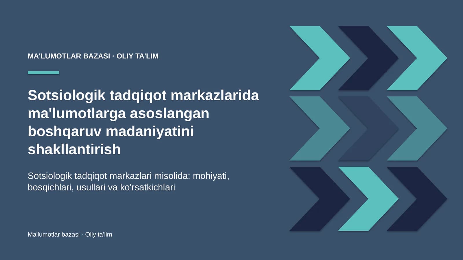 sotsiologik tadqiqot markazlarida ma'lumotlarga asoslangan boshqaruv madaniyatini shakllantirish 1240