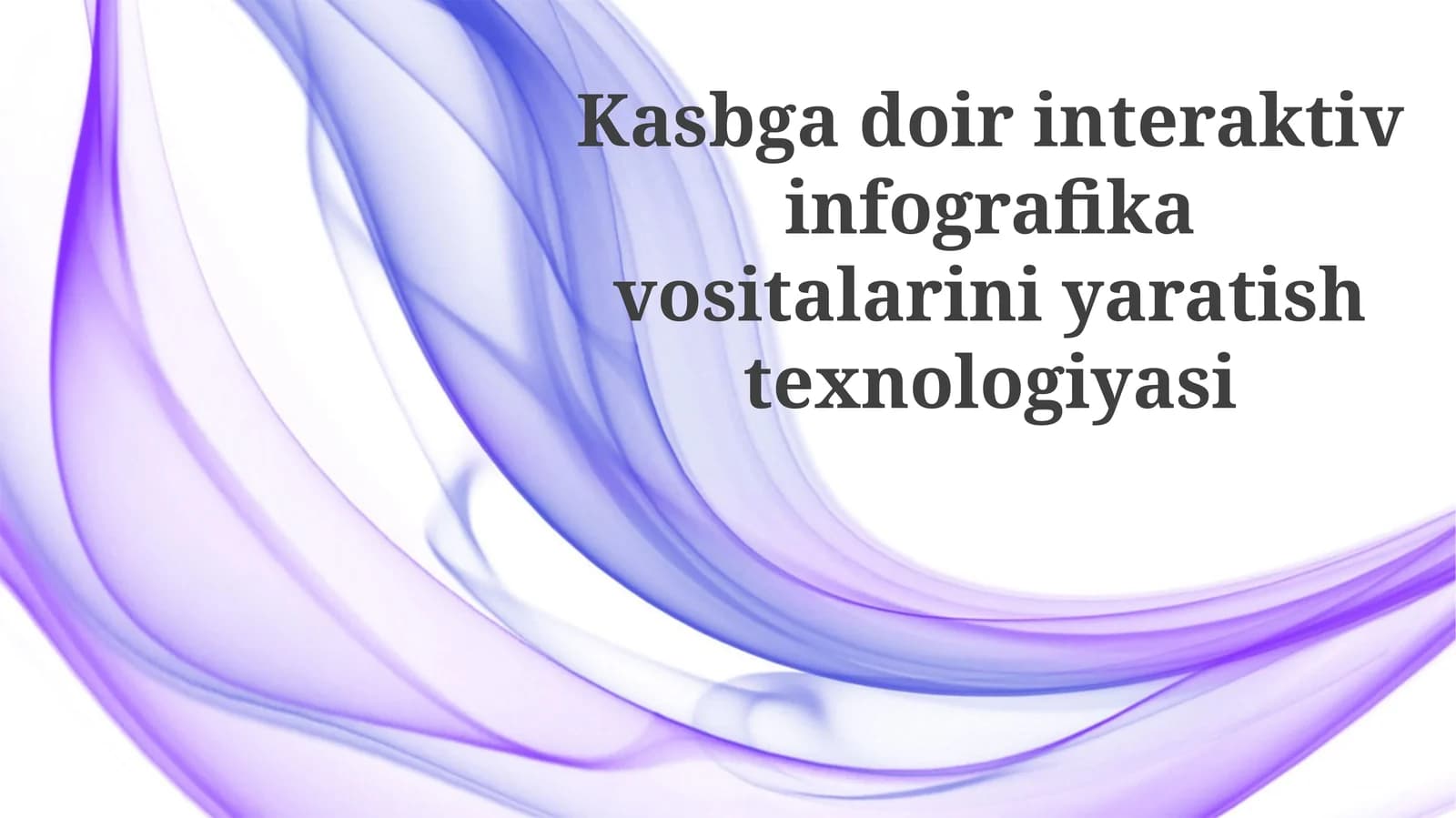 Interaktiv Infografika Vositalarini Yaratish Texnologiyalari