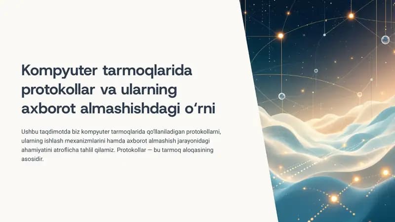Tarmoq protokollari va ularning vazifasi