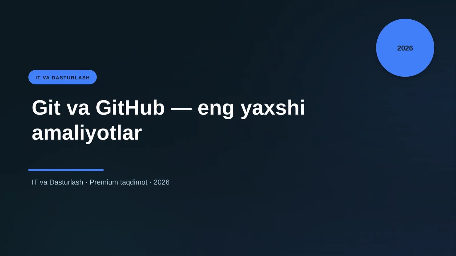 Git va GitHub — eng yaxshi amaliyotlar