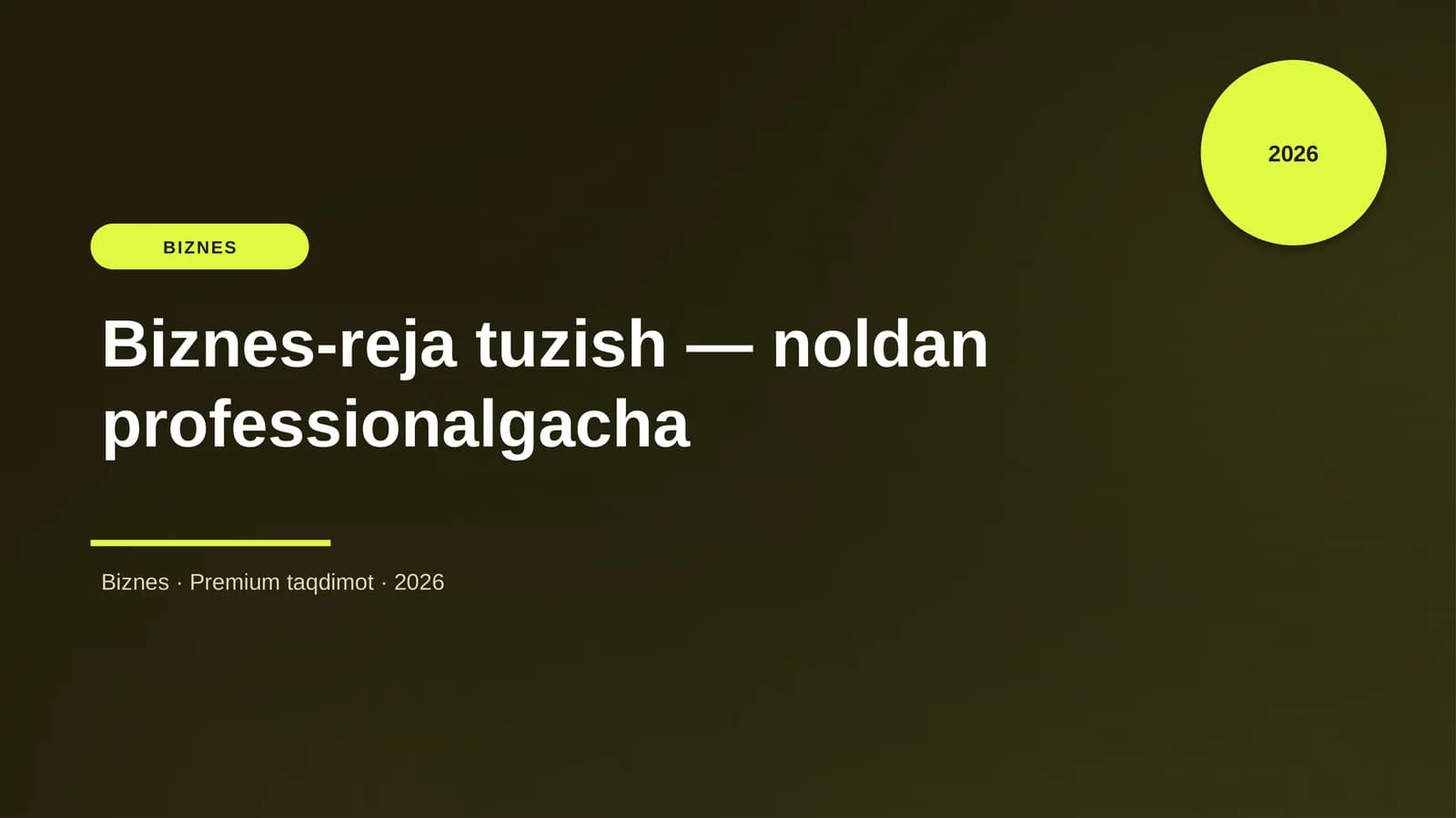 Biznes-reja tuzish — noldan professionalgacha