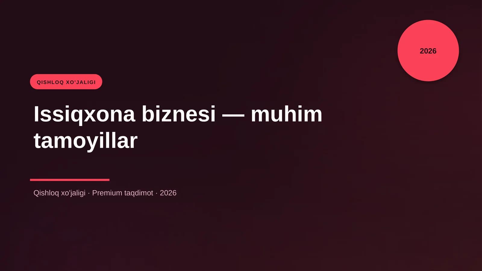 Issiqxona biznesi — muhim tamoyillar