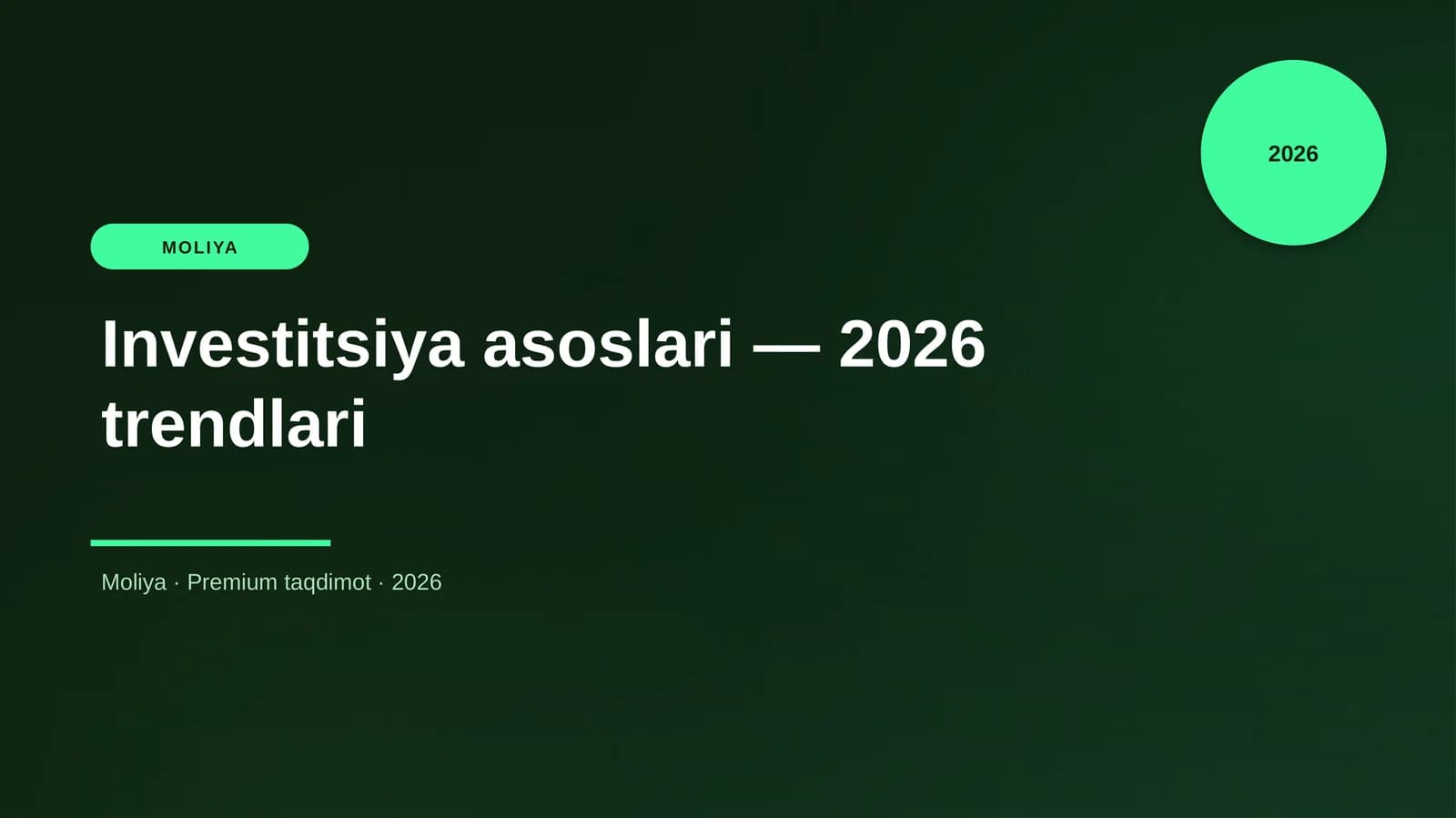 Investitsiya asoslari — 2026 trendlari