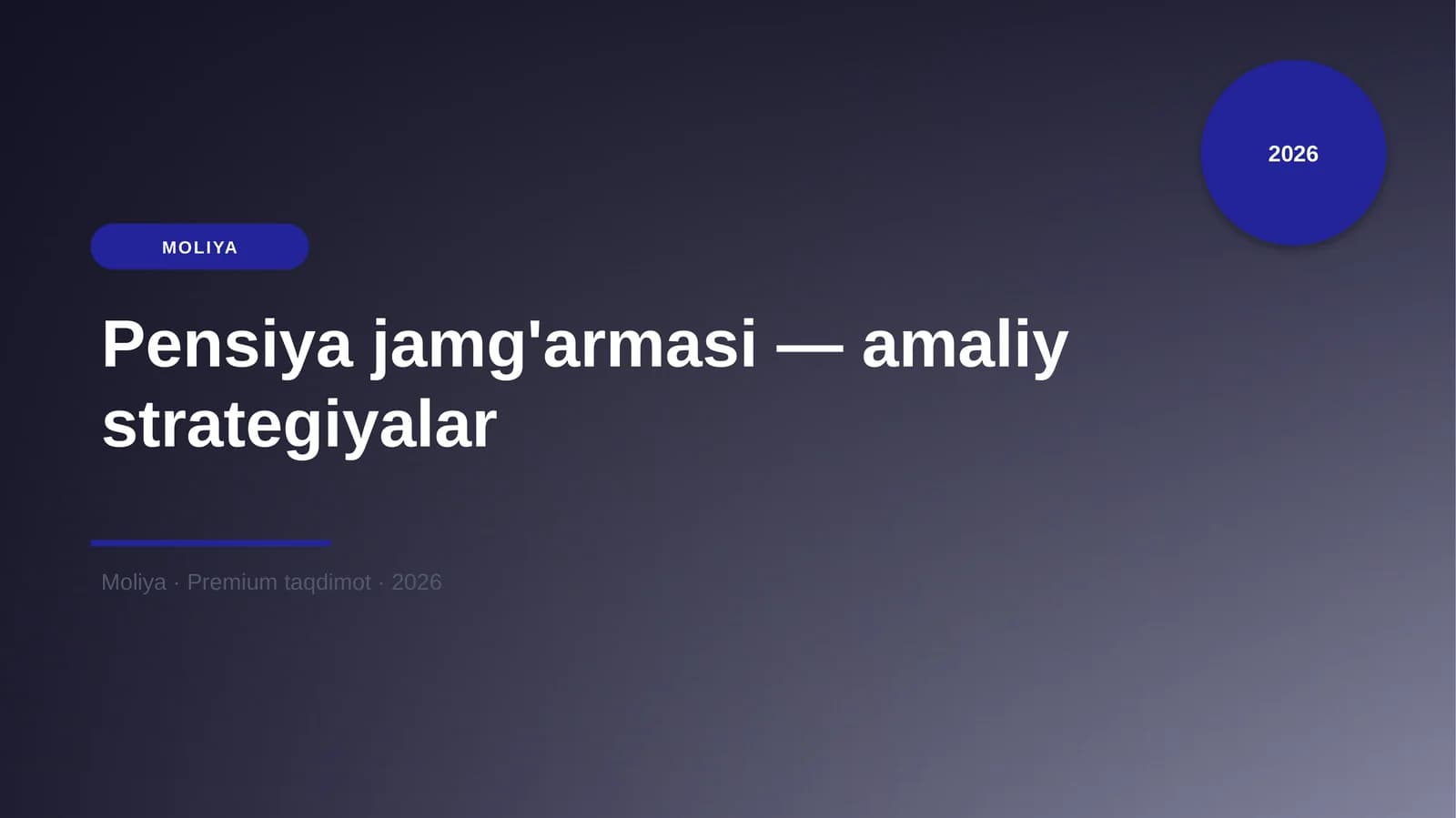 Pensiya jamg'armasi — amaliy strategiyalar