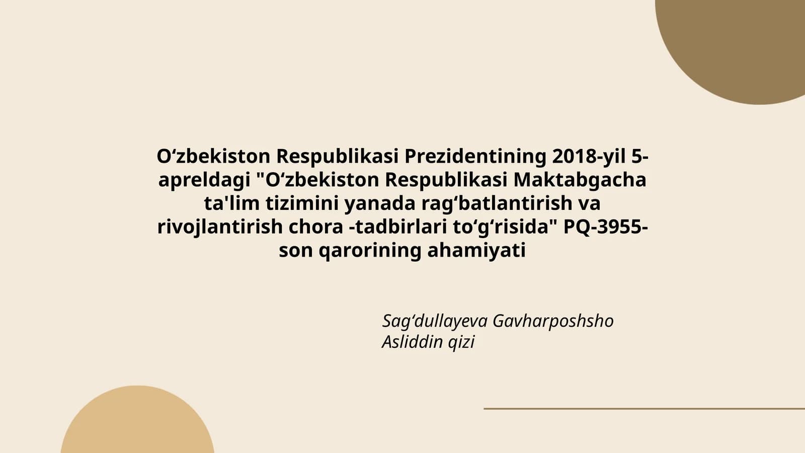 Oʻzbekiston Respublikasi Maktabgacha ta'lim tizimini yanada ragʻbatlantirish va rivojlantirish chora -tadbirlari
