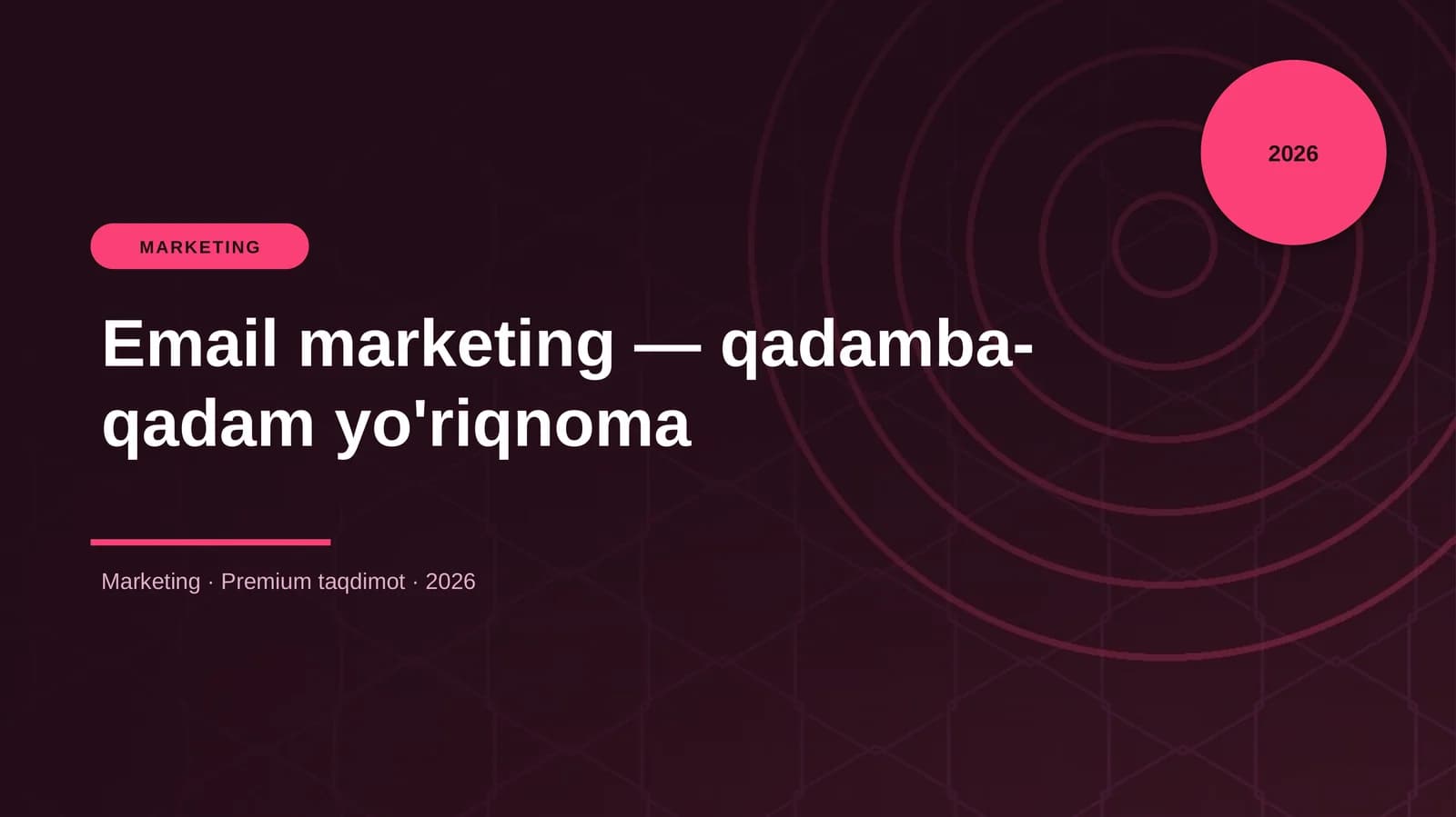 Email marketing — qadamba-qadam yo'riqnoma