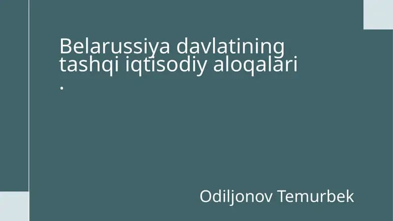 Belarussiya Davlatining Taşqiiqtisodiy Aloqalari