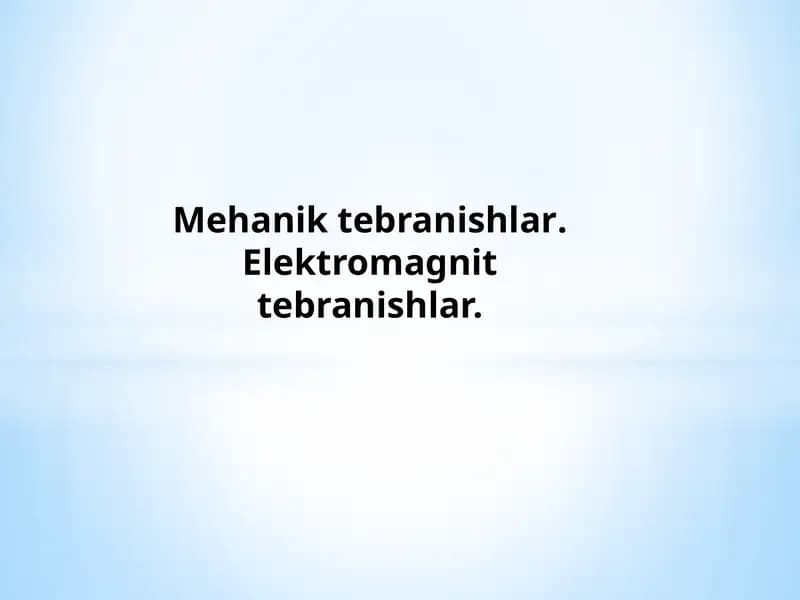 Elektromagnet tebranishlar