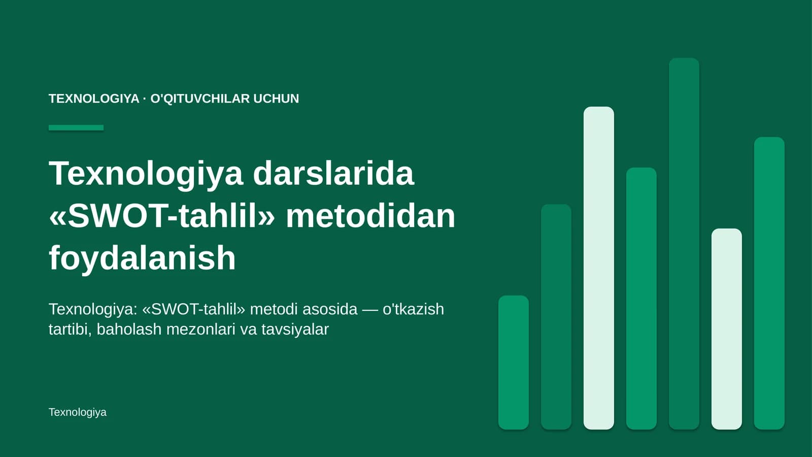 texnologiya darslarida swot tahlil metodidan foydalanish 9900