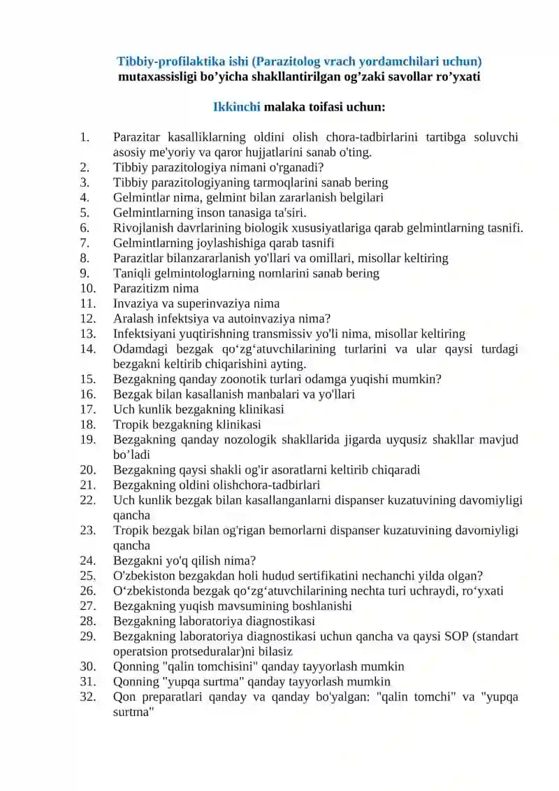 Tibbiy-profilaktika ishi (Parazitolog vrach yordamchilari uchun) mutaxassisligi bo’yicha shakllantirilgan og’zaki savollar ro’yxati