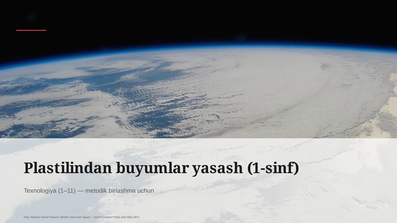 Plastilindan buyumlar yasash (1-sinf)