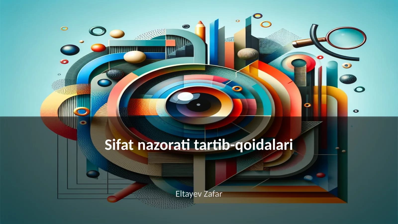 Sifat nazorati tartib-qoidalari