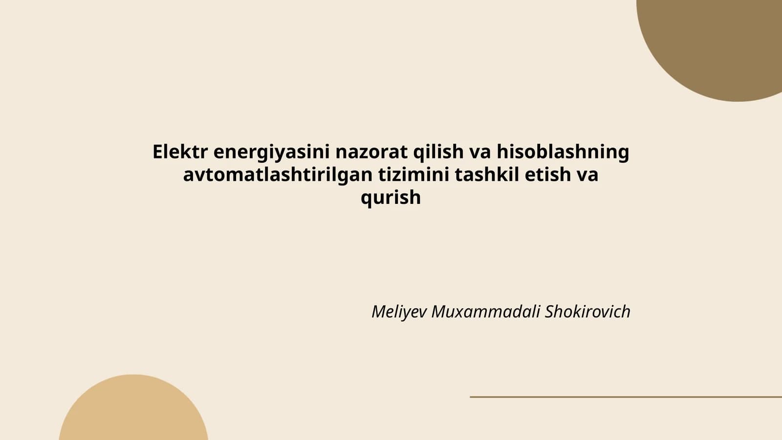 Elektr energiyasini nazorat qilish va hisoblashning avtomatlashtirilgan tizimi