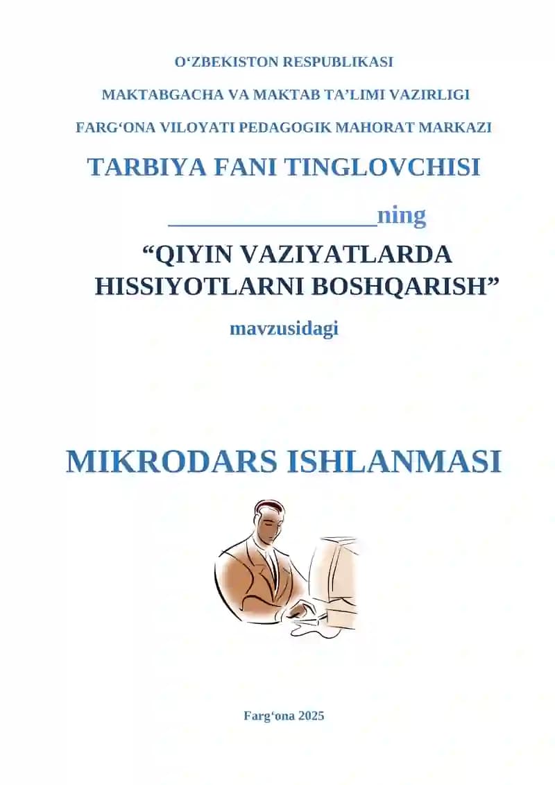 "QIYIN VAZIYATLARDA HISSIYOTLARNI BOSHQARISH"