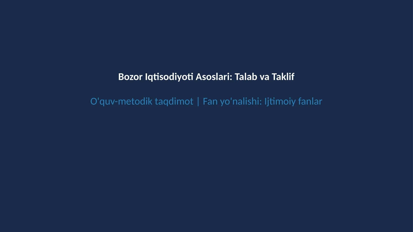 Bozor iqtisodiyoti va talab taklif qonuni