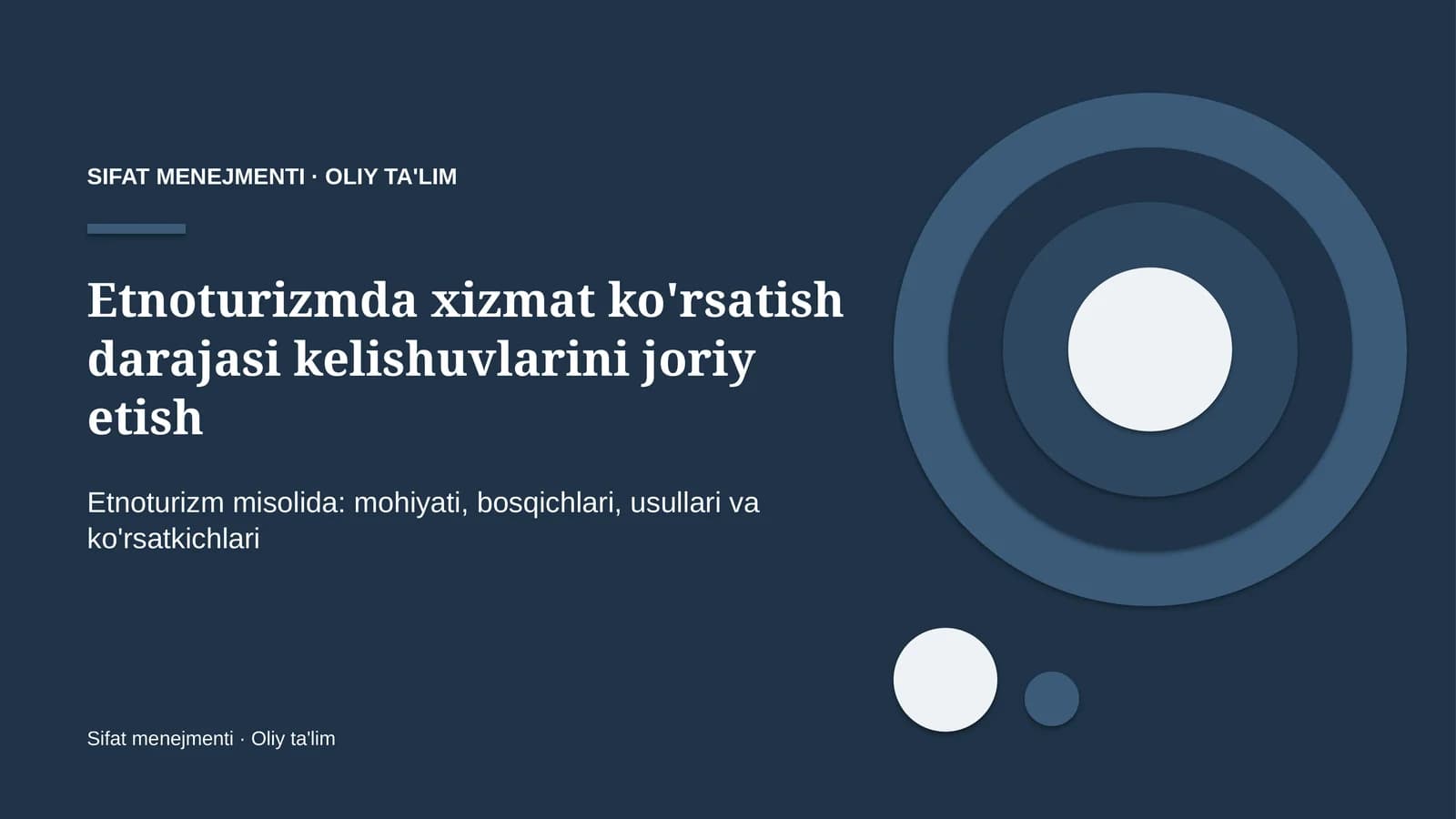Etnoturizmda xizmat ko'rsatish darajasi kelishuvlarini joriy etish