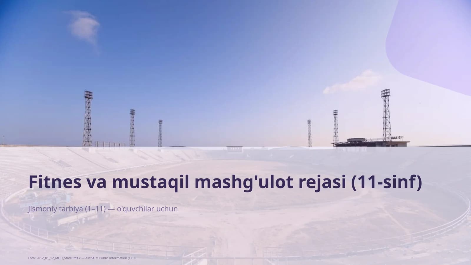 Fitnes va mustaqil mashg'ulot rejasi (11-sinf)